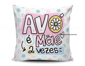 ALMOFADA AVÓ É MÃE 2X Tecido 100% Poliéster (microfibra) 33x30cm Personalizado Frente e Verso Sublimação  