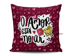 ALMOFADA DIA DOS NAMORADOS - O AMOR ESTÁ NO AR Tecido 100% Poliéster (microfibra) 33x30cm Personalizado Frente e Verso Sublimação  