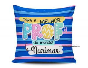 ALMOFADA DIA DOS PROFESSORES - PARA A MELHOR PROFESSORA DO MUNDO Tecido 100% Poliéster (microfibra) 33x30cm Personalizado Frente e Verso Sublimação  