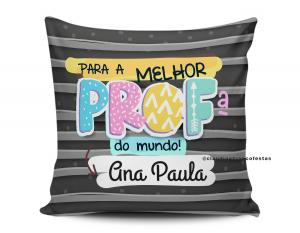 ALMOFADA DIA DOS PROFESSORES - PARA A MELHOR PROFESSORA DO MUNDO Tecido 100% Poliéster (microfibra) 33x30cm Personalizado Frente e Verso Sublimação  