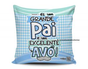 ALMOFADA ÉS UM GRANDE PAIS E UM EXCELENTE AVÔ Tecido 100% Poliéster (microfibra) 33x30cm Personalizado Frente e Verso Sublimação  