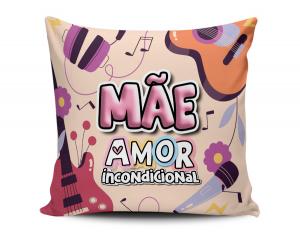 ALMOFADA MÃE AMOR INCONDICIONAL Tecido 100% Poliéster (microfibra) 33x30cm Personalizado Frente e Verso Sublimação  