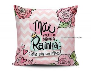 ALMOFADA MÃE VOCÊ É MINHA RAINHA Tecido 100% Poliéster (microfibra) 33x30cm Personalizado Frente e Verso Sublimação  