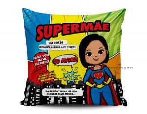 ALMOFADA SUPERMÃE Tecido 100% Poliéster (microfibra) 33x30cm Personalizado Frente e Verso Sublimação  