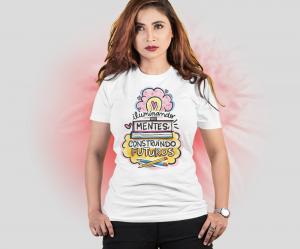 Camiseta Dia dos Professores - iluminando mentes construindo futuros Tecido 100% Poliéster Estampa Colorida A3  Sublimação  