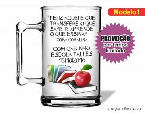 CANECA ACRÍLICA DIA DOS PROFESSORES - MOD001 Poliestireno  Frente colorido Impressão no Adesivo Vinil   