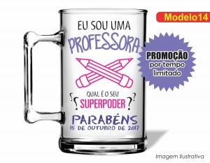 CANECA ACRÍLICA DIA DOS PROFESSORES - MOD014 Poliestireno  Frente colorido Impressão no Adesivo Vinil   