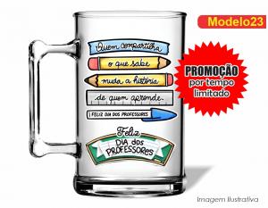 CANECA ACRÍLICA DIA DOS PROFESSORES - MOD023 Poliestireno  Frente colorido Impressão no Adesivo Vinil   