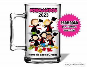 CANECA ACRÍLICA FORMANDOS KIDS Poliestireno  Frente colorido Impressão no Adesivo Vinil  