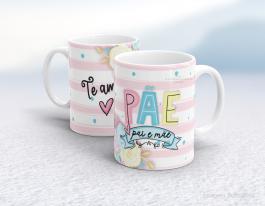 CANECA EM CERÂMICA DIA DOS PAIS - PÃE PAI E MÃE Caneca em Cerâmica Branca 325ml  Sublimação  