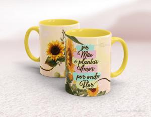 CANECA EM CERÂMICA DIA DAS MÃES - SER MÃE É PLANTAR AMOR POR ONDE FLOR Caneca Cerâmica Branca com Alça e Interior em Cores 325ml  Sublimação  