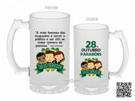 CANECA ZERO GRAU DIA DO SERVIDOR PÚBLICO Vidro Jateada 475ml  Sublimação  