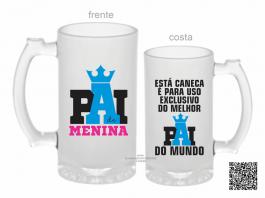 CANECA ZERO GRAU PAI DE MENINA Vidro Jateada 475ml  Sublimação  