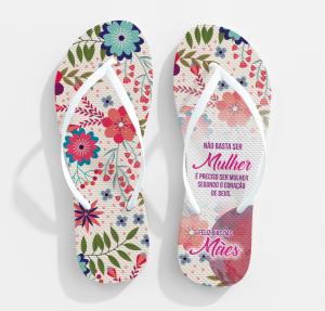 CHINELO DIA DAS MÃES - MOD002 80% Borracha e 20% E.V.A   Sublimação  