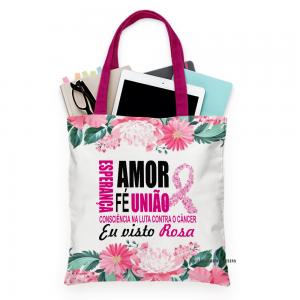 ECOBAG OUTUBRO ROSA - AMOR, FÉ E UNIÃO... Tecido Oxford 30cm de Largura x 35cm de Altura  Sublimação  