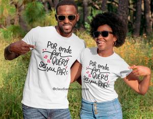 KIT CAMISETA DIA DOS NAMORADOS - POR ONDE FOR QUERO SER SEU PAR Tecido 100% Poliéster Estampa Colorida A3  Sublimação  