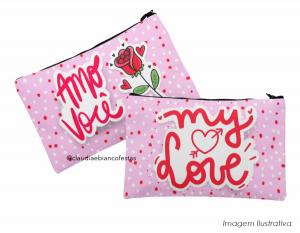 nécessaire dia dos namorados - my love Tecido 100% Poliéster Nécessaire P (20L X 14A) | Nécessaire G (30A X 1  Duratran 600 Costura Artesanal 