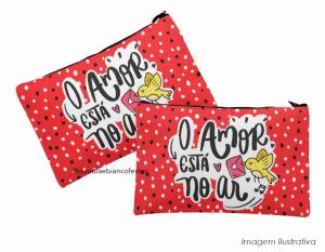 nécessaire dia dos namorados - o amor está no ar Tecido 100% Poliéster Nécessaire P (20L X 14A) | Nécessaire G (30A X 1  Duratran 600 Costura Artesanal 